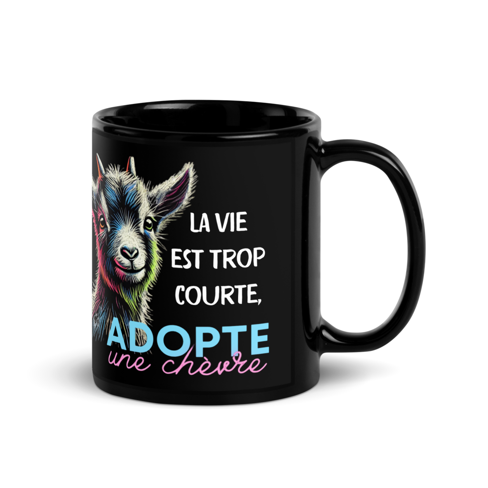 Mug brillant noir - Humour - La vie est trop courte…