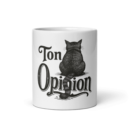 Mug Blanc Brillant sarcastique “Ton opinion me passionne”